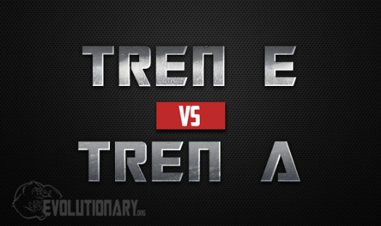 Tren-E-vs-Tren-A