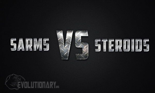 SARMS vs. Steroids - Comparison - Evolutionary.org SARMS vs. Steroids - Comparison - Evolutionary.org