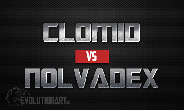 Clomid vs Nolvadex - Evolutionary.org Clomid vs Nolvadex - Evolutionary.org