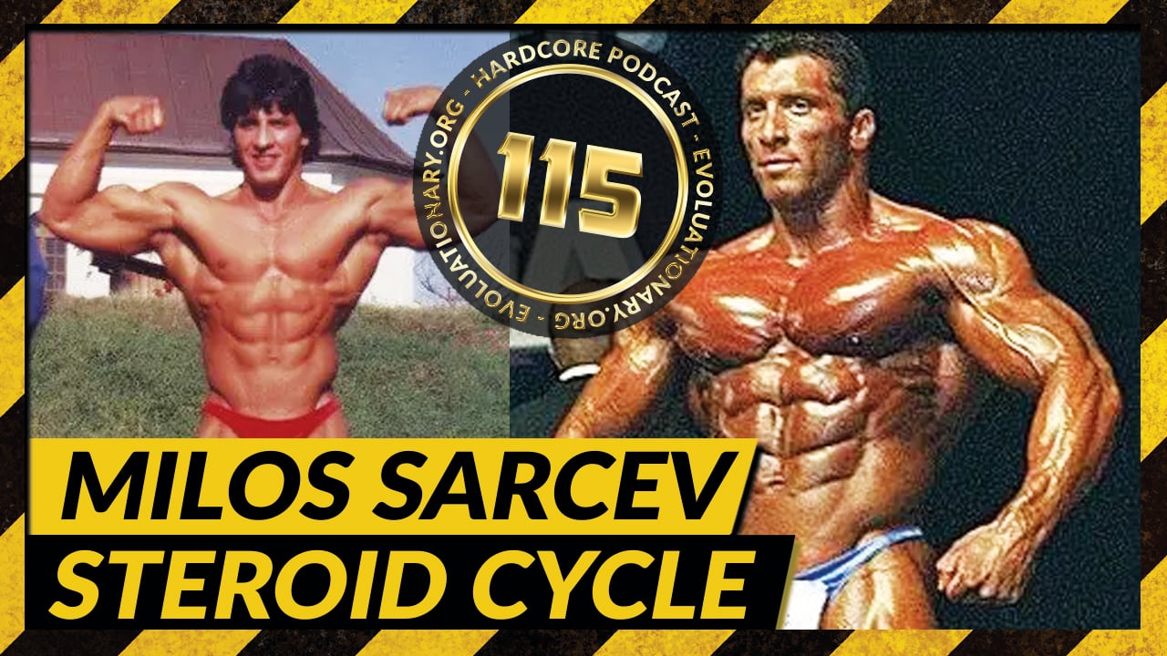 Evolutionary.org-Hardcore-115-Milos-Sarcev-Steroid-Cycle.jpg