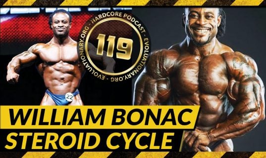 Evolutionary.org Hardcore #119 – William Bonac Steroid Cycles