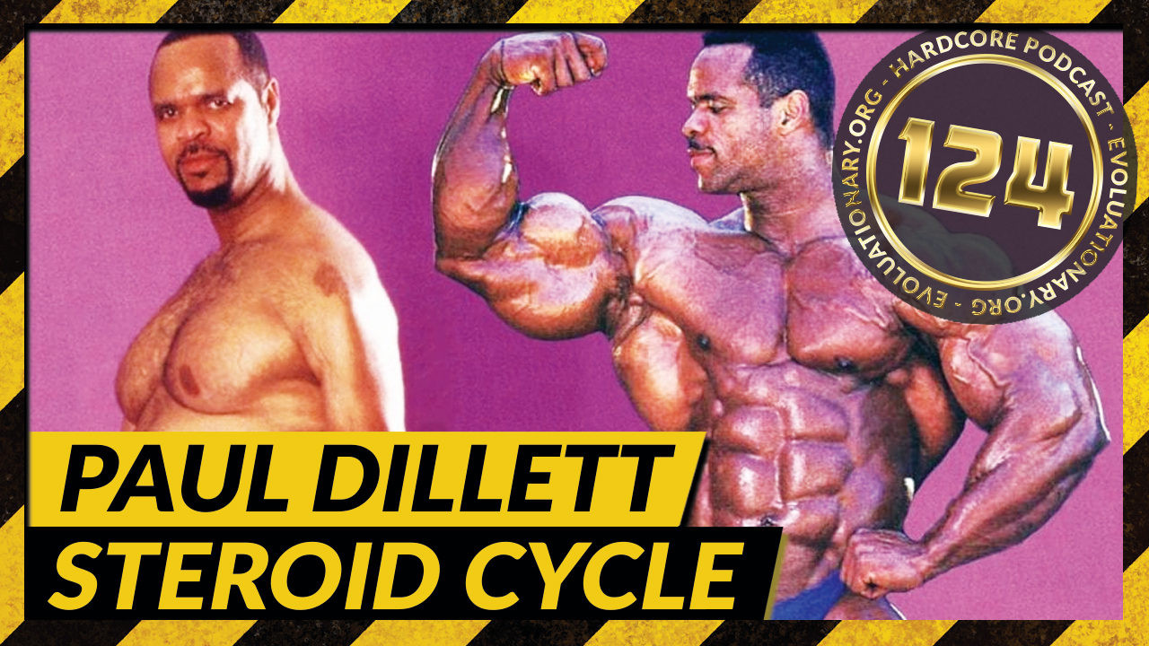 Evolutionary.org-Hardcore-124-Paul-Dillett-Steroid-Cycle.jpg