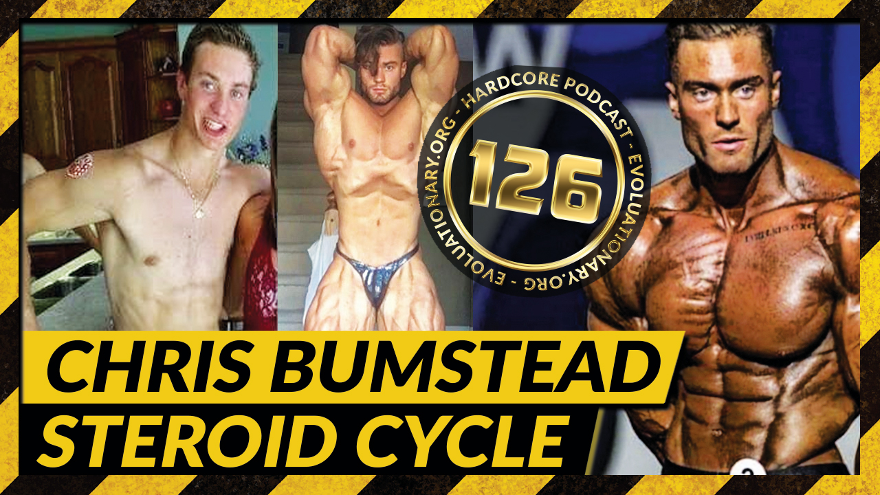 Evolutionary.org-Hardcore-126-Chris-Bumstead-Steroid-Cycle.jpg