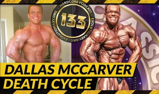 Evolutionary.org Hardcore #133 – Dallas McCarver Death Cycle