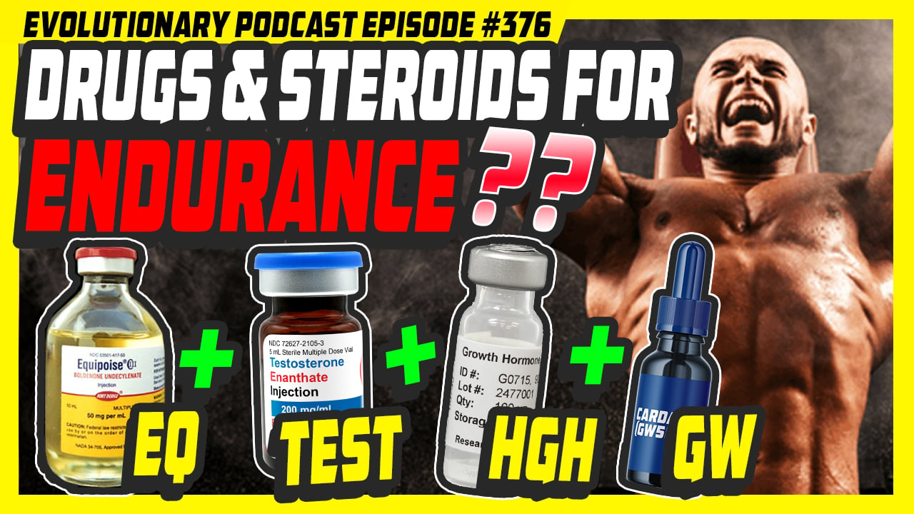 Evolutionary.org-Podcast-376-Drugs-and-Steroids-for-endurance-EquipoiseTestosteroneHGHCardarine.jpg