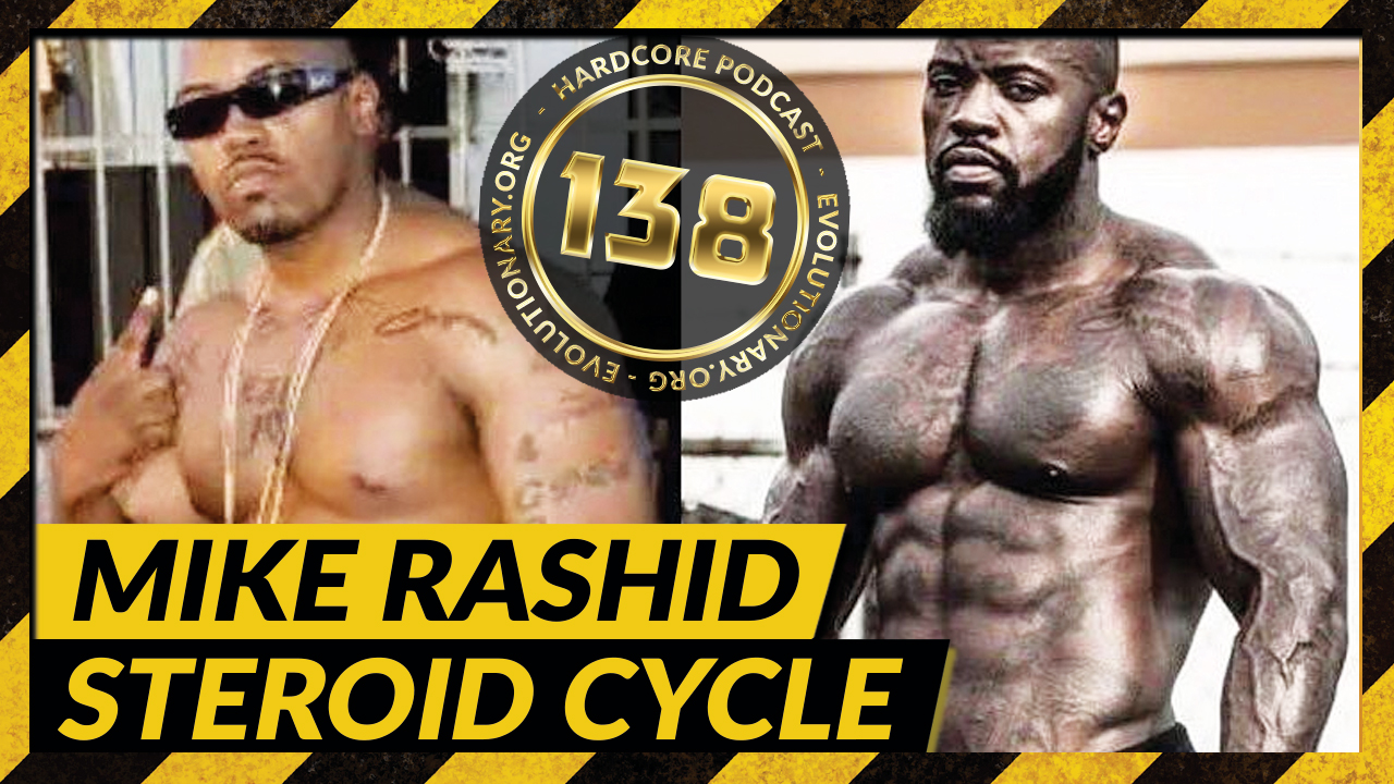 Evolutionary.org-Hardcore-138-Mike-Rashid-Steroid-Cycle.jpg