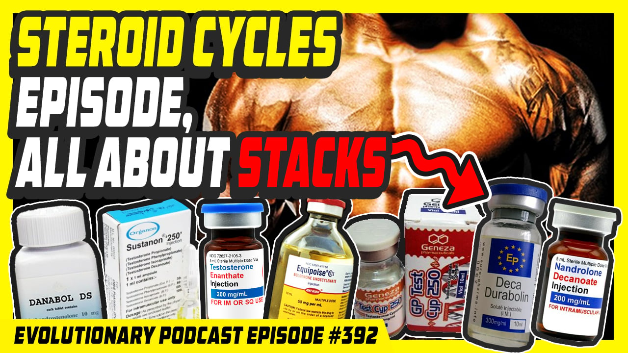 Evolutionary.org-Podcast-392-Steroid-Cycles-episode-all-about-stacks.jpg