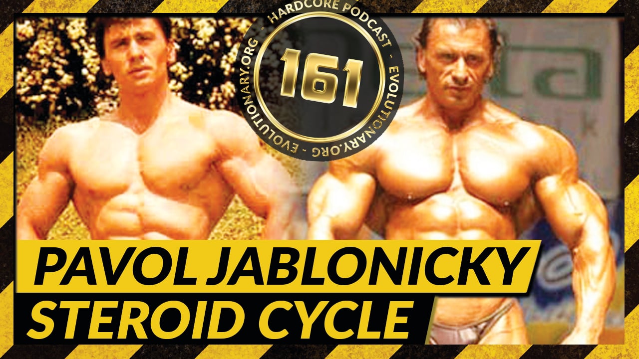 Evolutionary.org-Hardcore-161-Pavol-Jablonicky-steroid-cycle.jpg