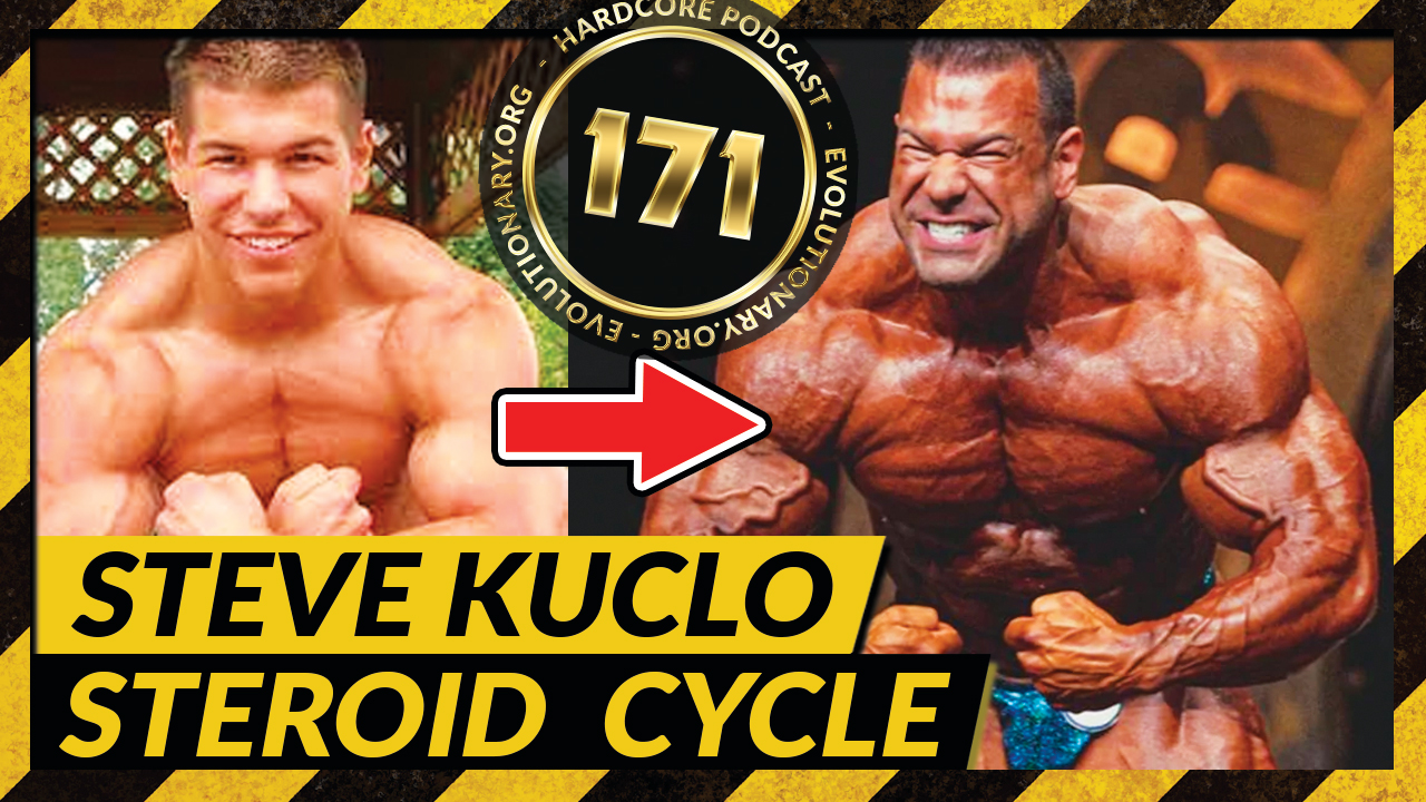 Evolutionary.org-Hardcore-171-Steve-Kuclo-steroid-cycle-.jpg