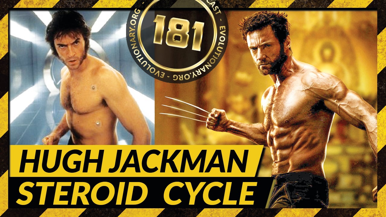 Evolutionary.org-Hardcore-181-Hugh-Jackman-steroid-cycle.jpg