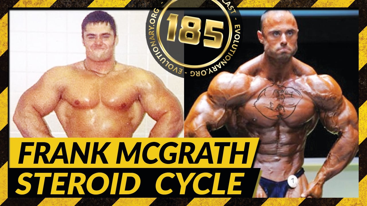 Evolutionary.org-Hardcore-185-Frank-McGrath-Steroid-Cycle.jpg