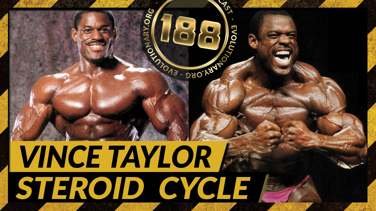 Evolutionary.org-Hardcore-188-Vince-Taylor-Steroid-Cycle.jpg