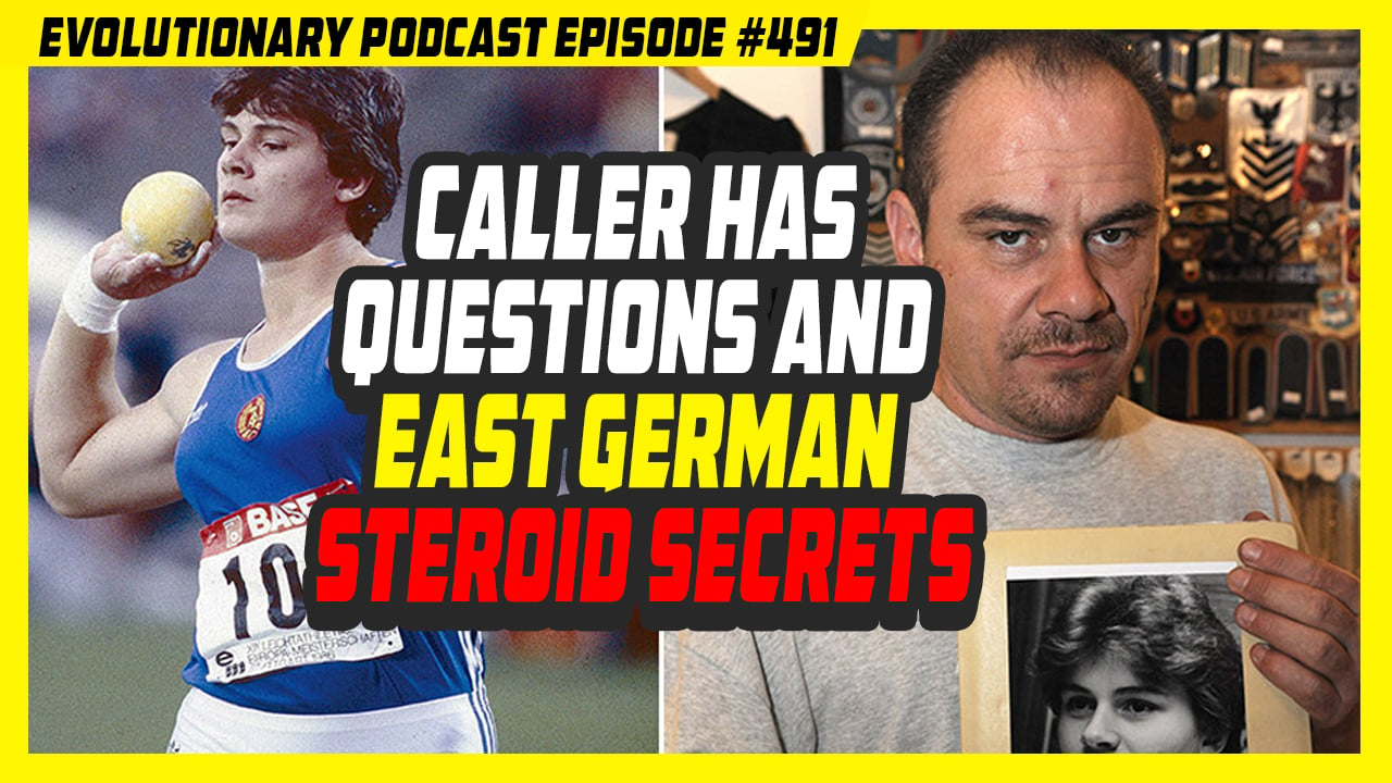 Evolutionary.org-Episode-491-Caller-has-questions-and-East-German-Steroid-Secrets.jpg