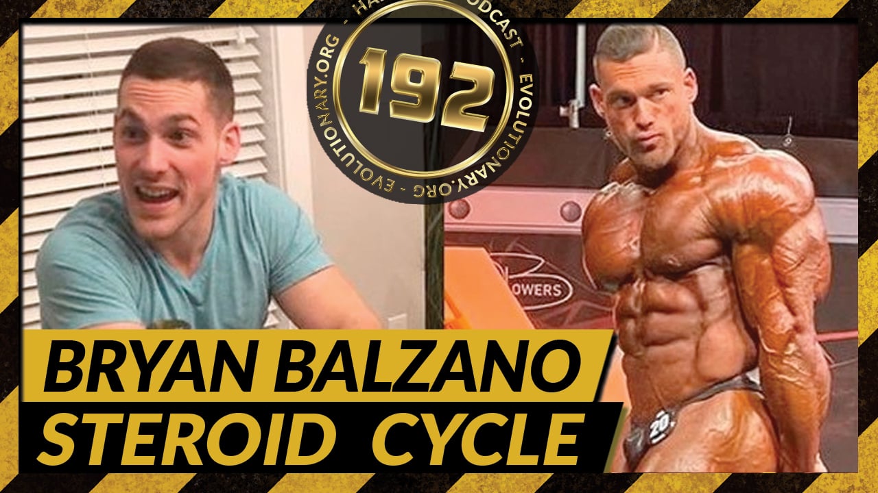 Evolutionary.org-Hardcore-192-Bryan-Balzano-Steroid-Cycle.jpg